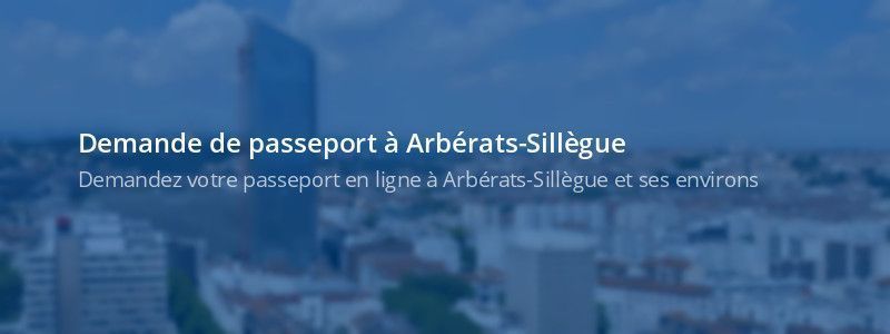 Service passeport Arbérats-Sillègue