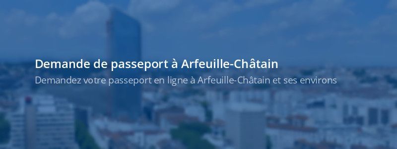 Service passeport Arfeuille-Châtain