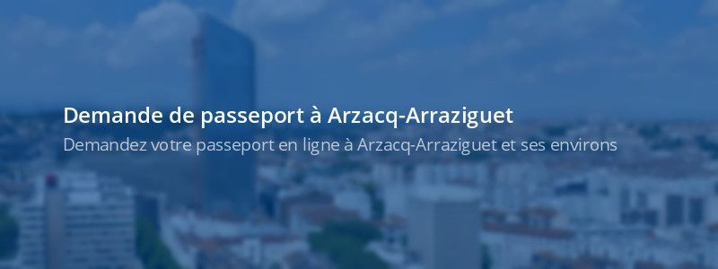 Service passeport Arzacq-Arraziguet