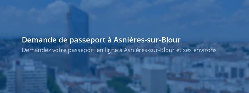 Service passeport Asnières-sur-Blour