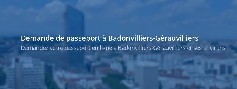 Service passeport Badonvilliers-Gérauvilliers