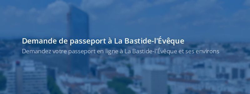 Service passeport La Bastide-l'Évêque