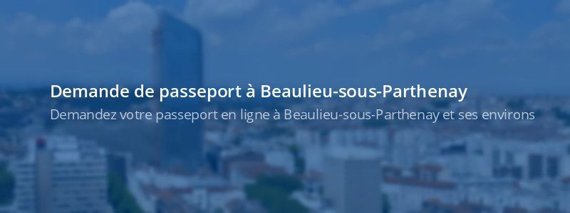 Service passeport Beaulieu-sous-Parthenay