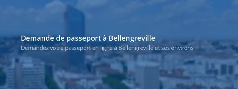 Service passeport Bellengreville