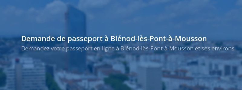 Service passeport Blénod-lès-Pont-à-Mousson