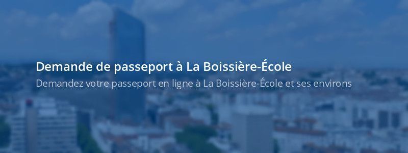 Service passeport La Boissière-École