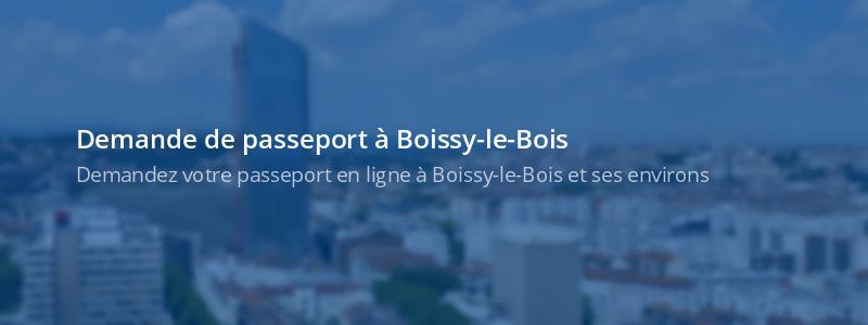 Service passeport Boissy-le-Bois