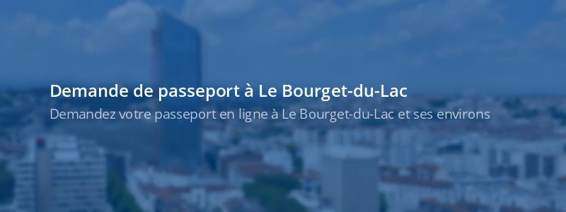 Service passeport Le Bourget-du-Lac