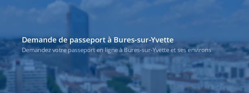 Service passeport Bures-sur-Yvette