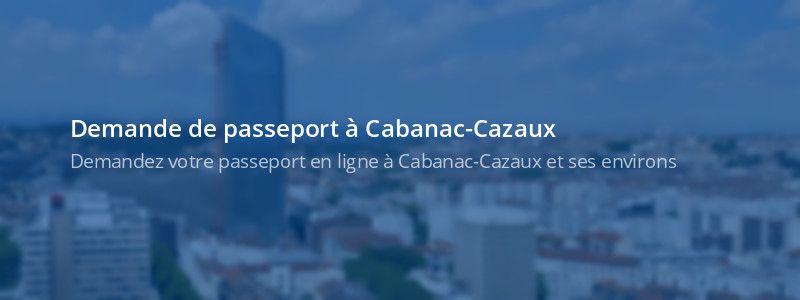 Service passeport Cabanac-Cazaux