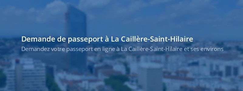 Service passeport La Caillère-Saint-Hilaire