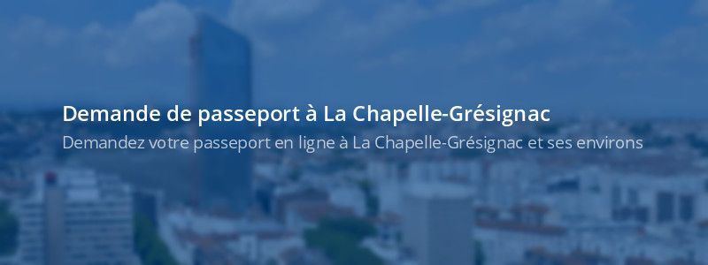 Service passeport La Chapelle-Grésignac