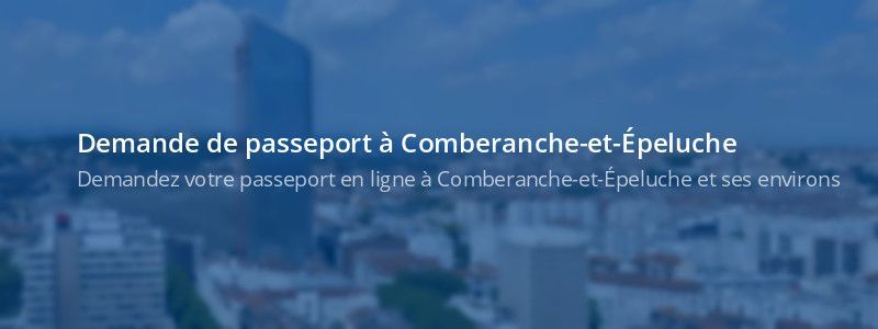 Service passeport Comberanche-et-Épeluche