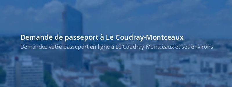 Service passeport Le Coudray-Montceaux