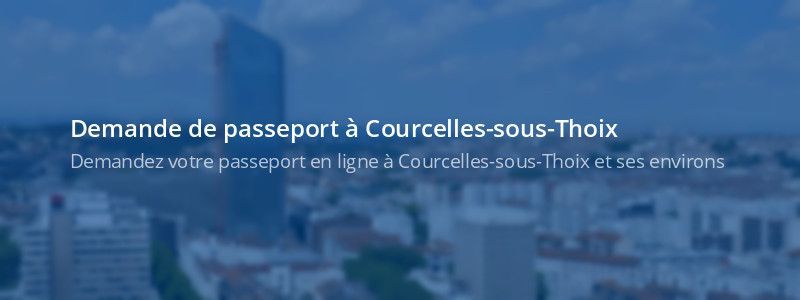 Service passeport Courcelles-sous-Thoix