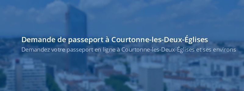 Service passeport Courtonne-les-Deux-Églises