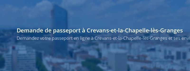 Service passeport Crevans-et-la-Chapelle-lès-Granges