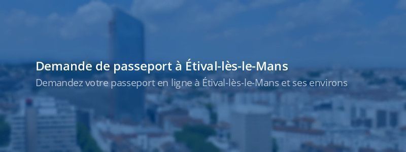 Service passeport Étival-lès-le-Mans