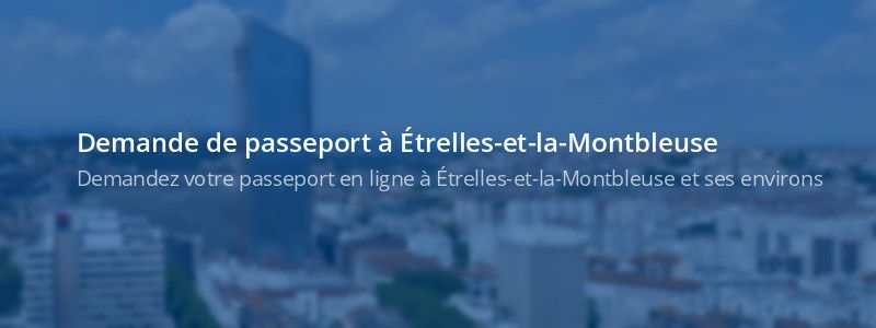 Service passeport Étrelles-et-la-Montbleuse