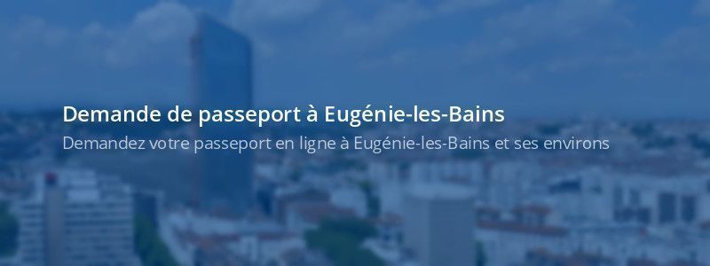 Service passeport Eugénie-les-Bains