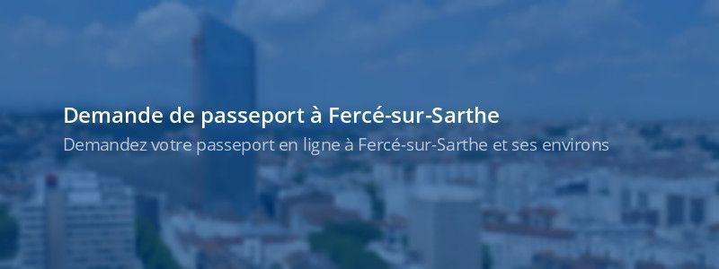 Service passeport Fercé-sur-Sarthe