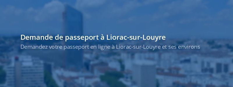 Service passeport Liorac-sur-Louyre