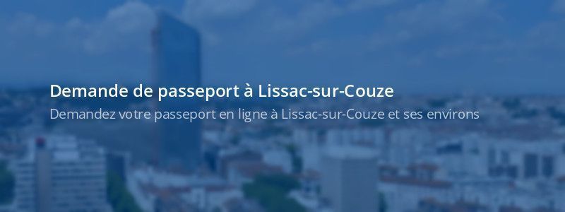 Service passeport Lissac-sur-Couze