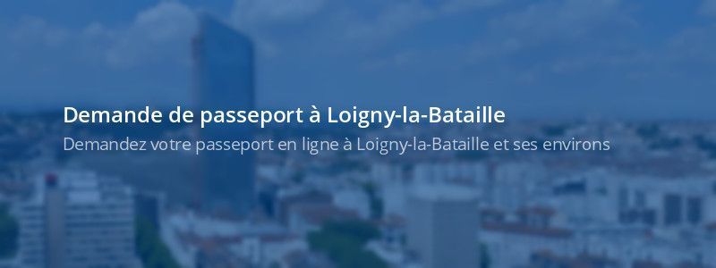 Service passeport Loigny-la-Bataille
