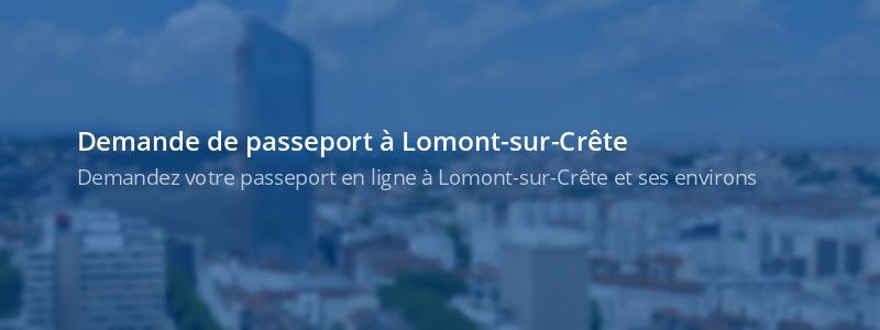 Service passeport Lomont-sur-Crête