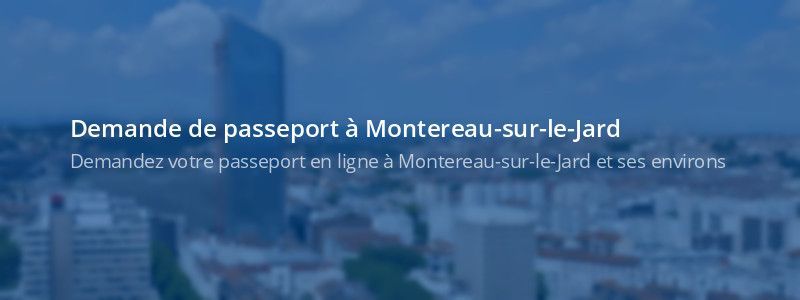 Service passeport Montereau-sur-le-Jard