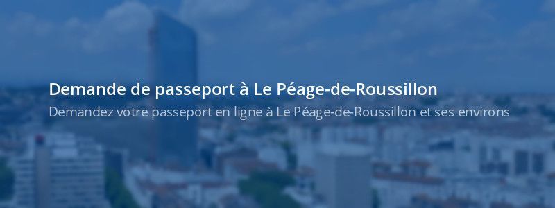 Service passeport Le Péage-de-Roussillon