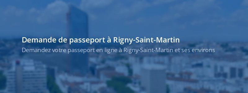 Service passeport Rigny-Saint-Martin