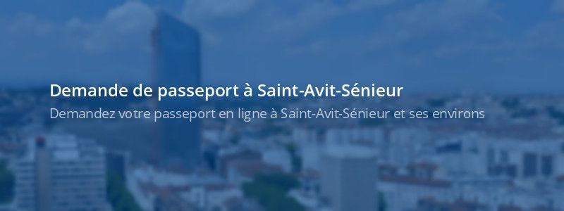 Service passeport Saint-Avit-Sénieur