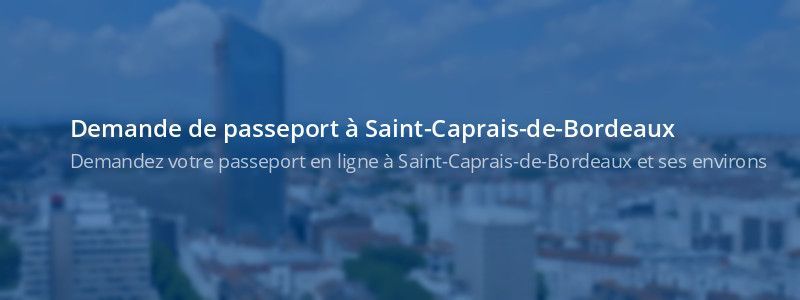 Service passeport Saint-Caprais-de-Bordeaux