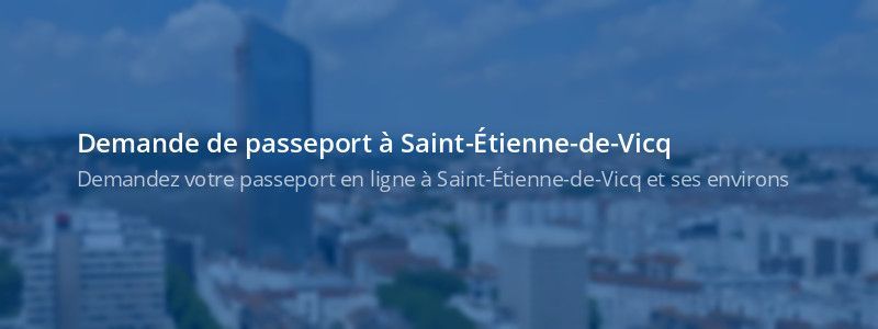 Service passeport Saint-Étienne-de-Vicq