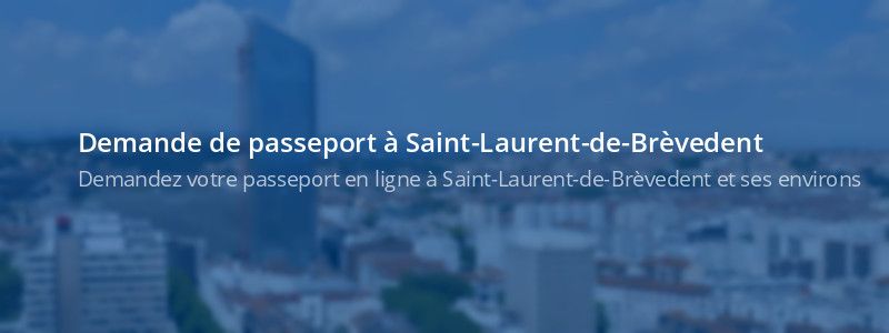 Service passeport Saint-Laurent-de-Brèvedent