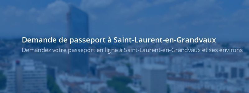 Service passeport Saint-Laurent-en-Grandvaux