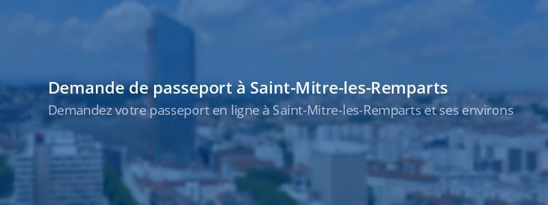 Service passeport Saint-Mitre-les-Remparts