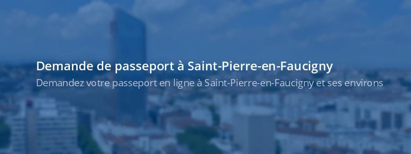 Service passeport Saint-Pierre-en-Faucigny