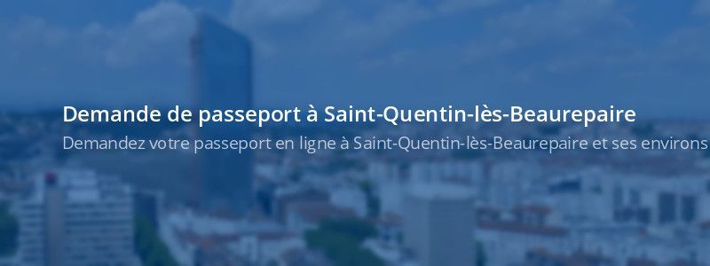 Service passeport Saint-Quentin-lès-Beaurepaire