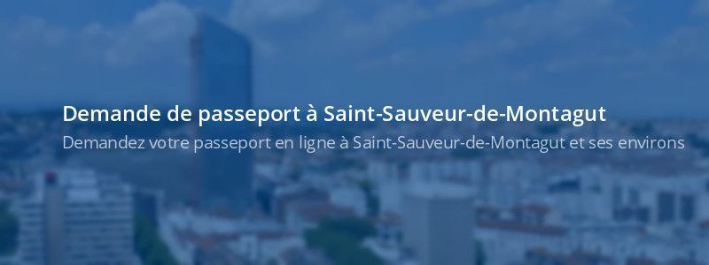 Service passeport Saint-Sauveur-de-Montagut